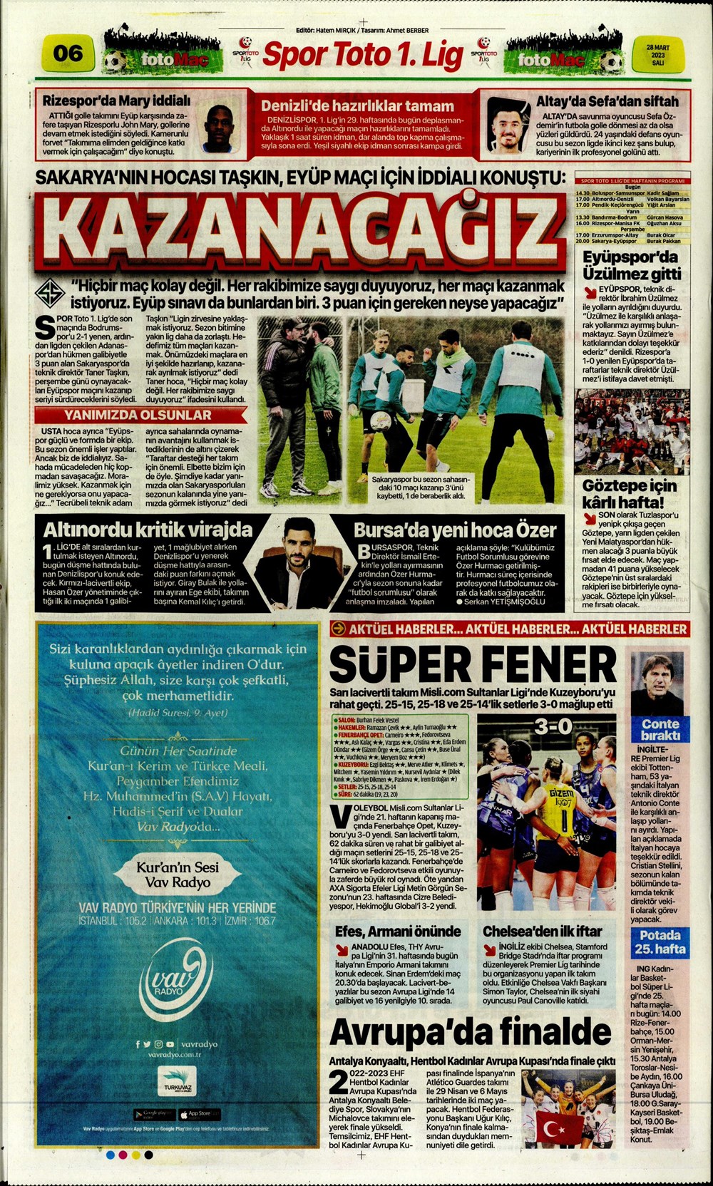 "Vurduğumuz gol olsun" - Sporun manşetleri - 16. Foto