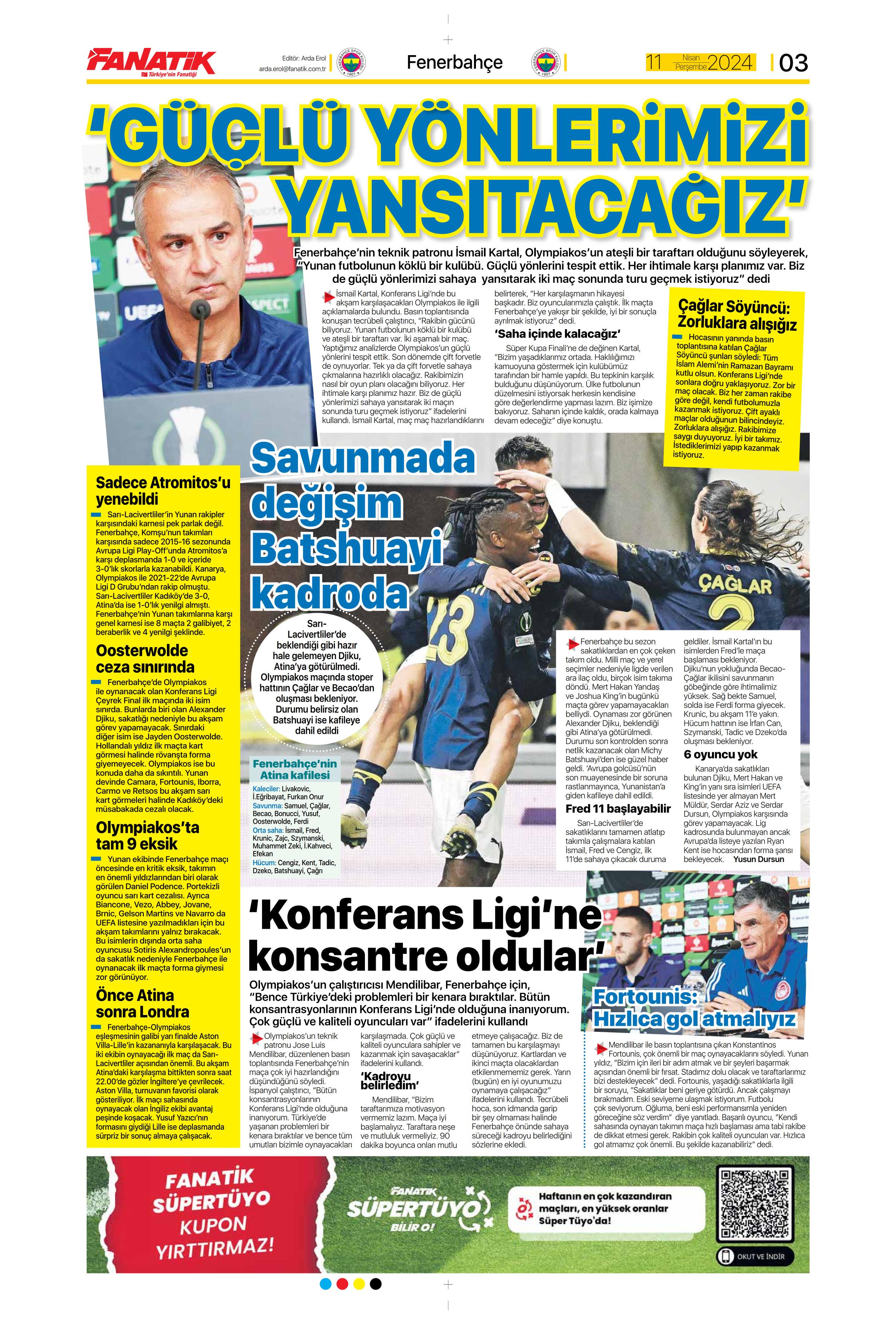 "Terim'in yerine Santos" | Sporun manşetleri (11 Nisan 2024)  - 5. Foto