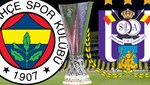 CANLI: Fenerbahçe - Anderlecht maçı canlı izle bilgisi | Fenerbahçe - Anderlecht maçı hangi kanalda?