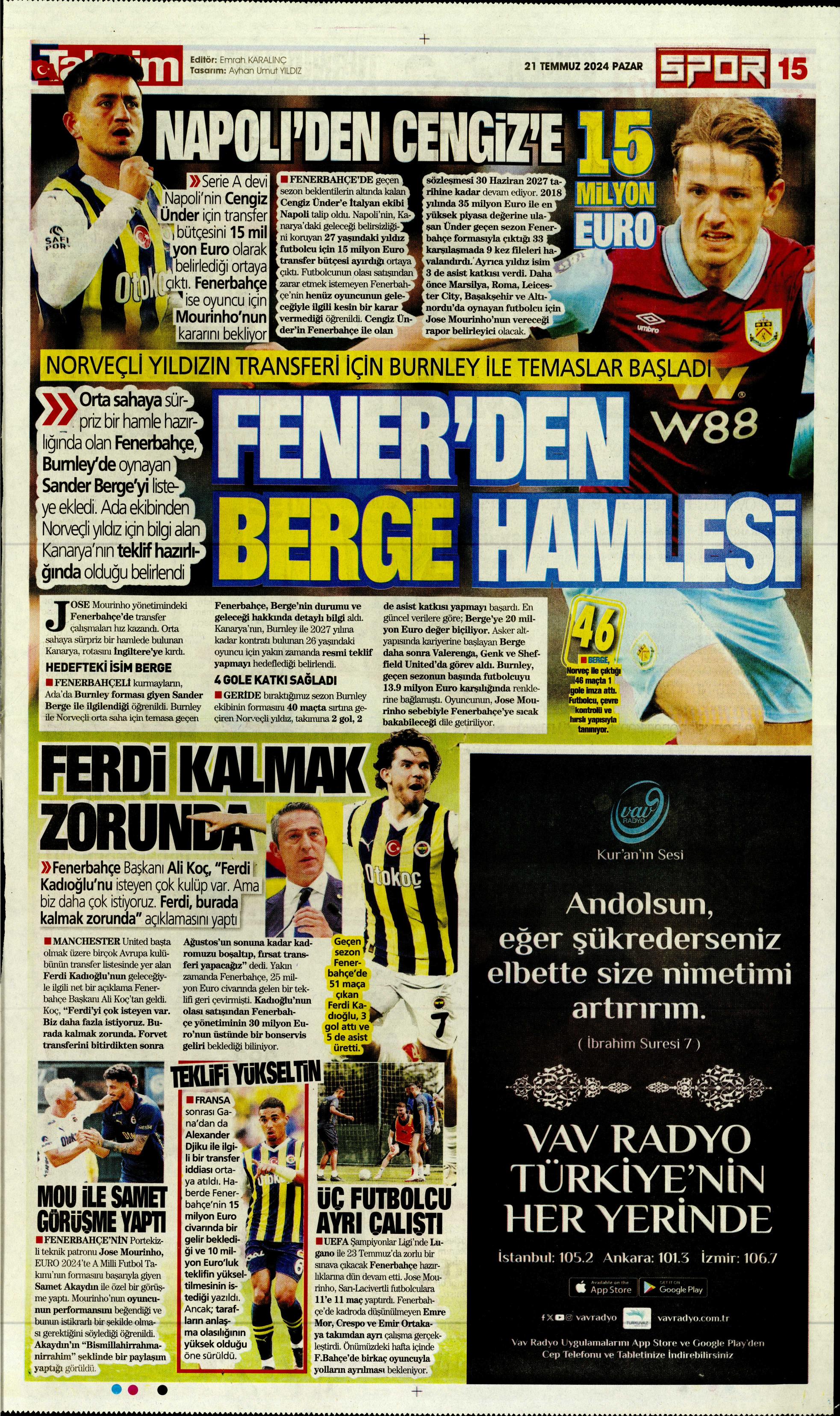 "Fenerbahçe'den Berge hamlesi" | Sporun Manşetleri (21 Temmuz 2024)  - 34. Foto