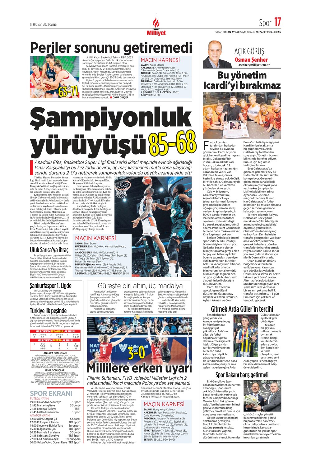 "Dzeko çok yakın" Sporun manşetleri (16 Haziran 2023)  - 19. Foto