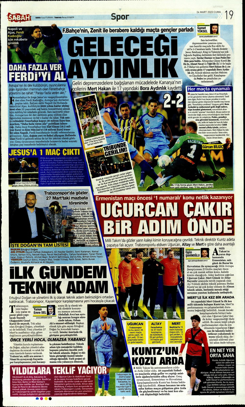 "Kuntz'dan son ayarlar" - Sporun manşetleri  - 27. Foto