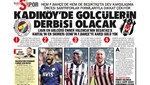 "Kadıköy'de golcülerin derbisi olacak" - Sporun manşetleri (30 Mart 2023)