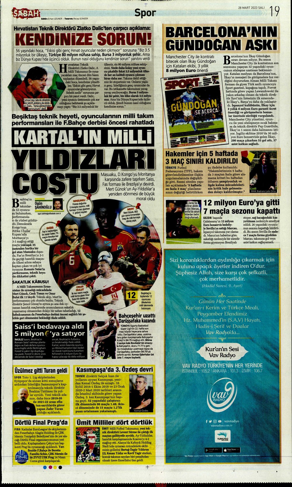 "Vurduğumuz gol olsun" - Sporun manşetleri - 26. Foto