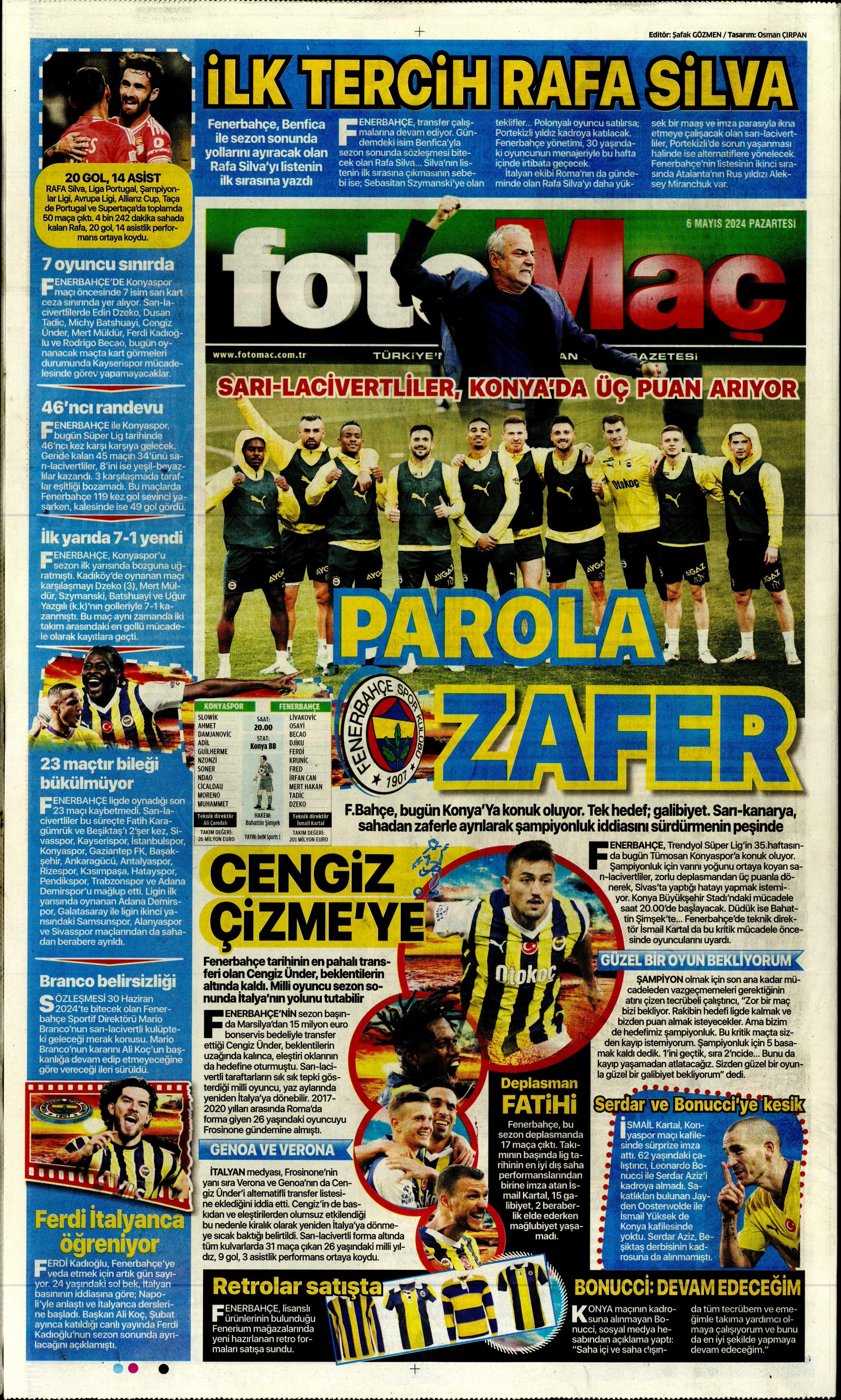 "İlk tercih Rafa Silva" | Sporun Manşetleri  - 16. Foto