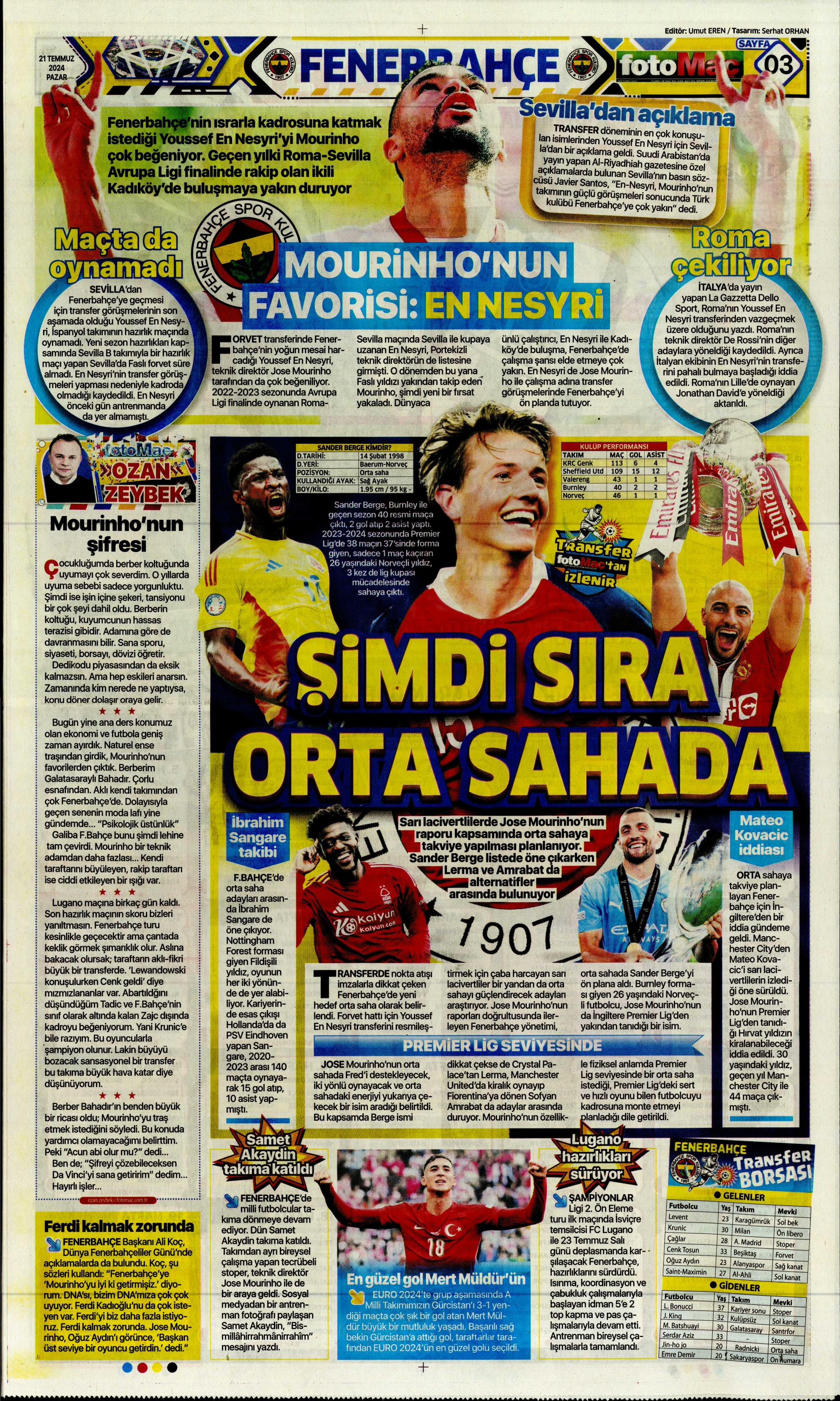 "Fenerbahçe'den Berge hamlesi" | Sporun Manşetleri (21 Temmuz 2024)  - 8. Foto