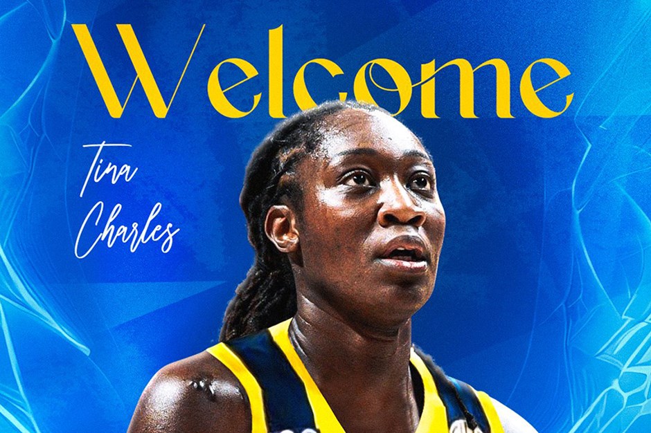 Fenerbahçe, Tina Charles'ı transfer etti 