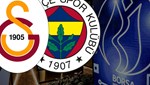 Galatasaray-Fenerbahçe derbisinin borsa yansıması nasıl oldu?