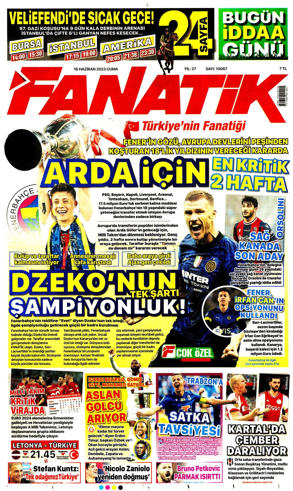 "Dzeko çok yakın" Sporun manşetleri (16 Haziran 2023)  - 3. Foto
