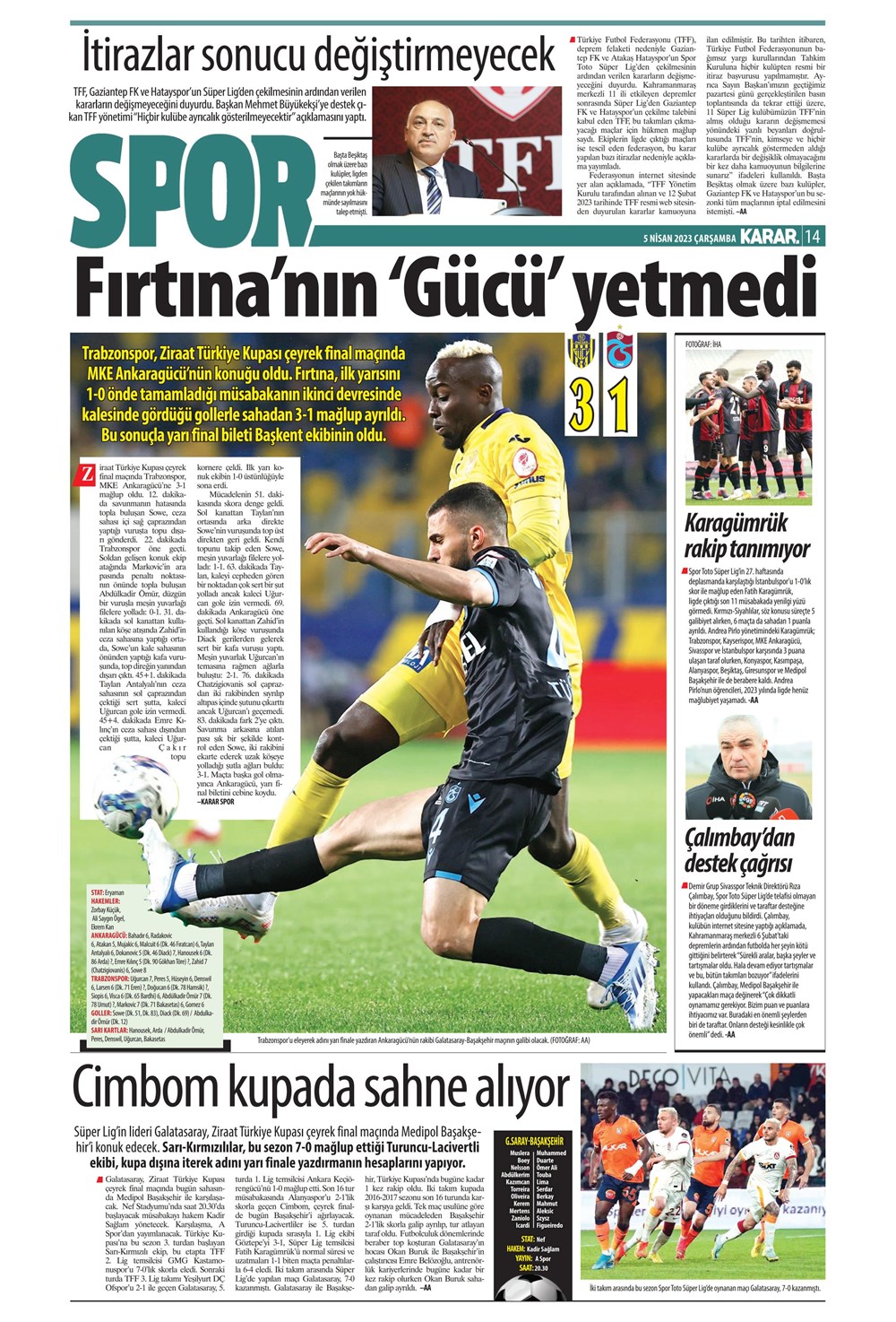 "Dünyada kimse buna penaltı demez" - Sporun manşetleri (5 Nisan 2023)  - 24. Foto