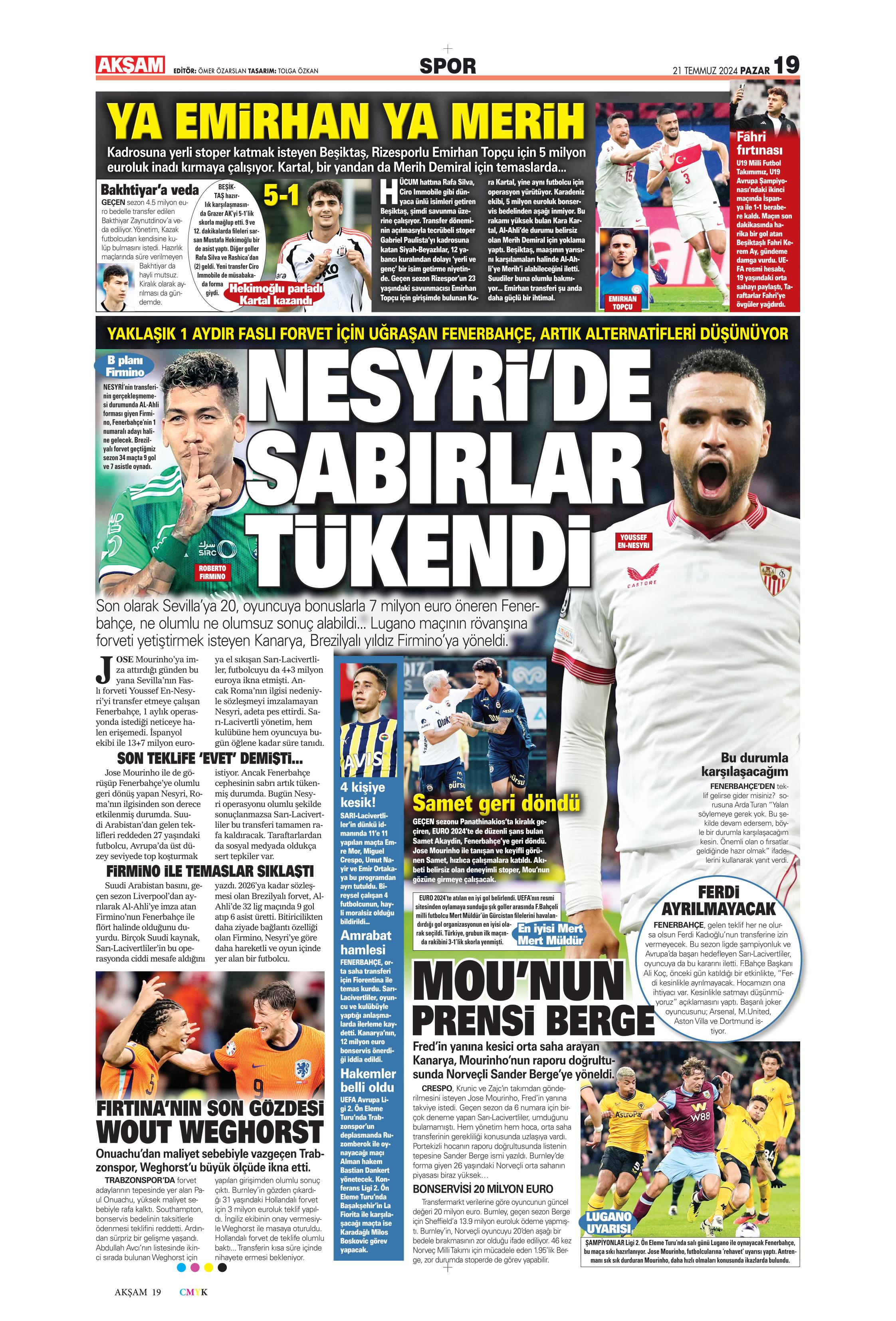 "Fenerbahçe'den Berge hamlesi" | Sporun Manşetleri (21 Temmuz 2024)  - 1. Foto