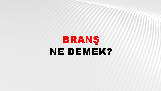 Branş 