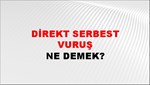 Direkt Serbest Vuruş 