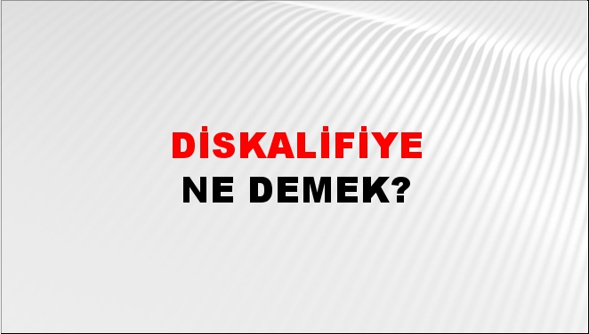 Diskalifiye 