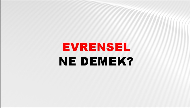 Evrensel 