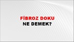 Fibroz Doku 