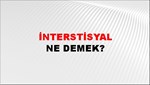 İnterstisyal 