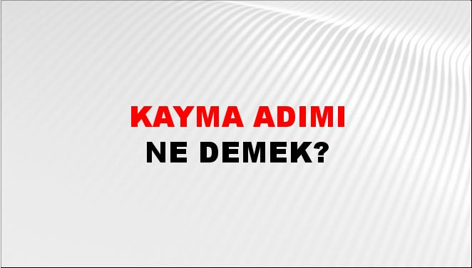 Kayma Adımı 