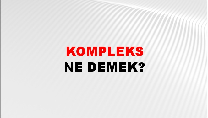 Kompleks 