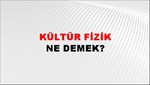 Kültür Fizik 