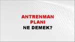 Antrenman Planı 