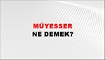 Müyesser 