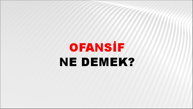 Ofansif 