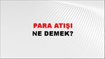 Para Atışı 