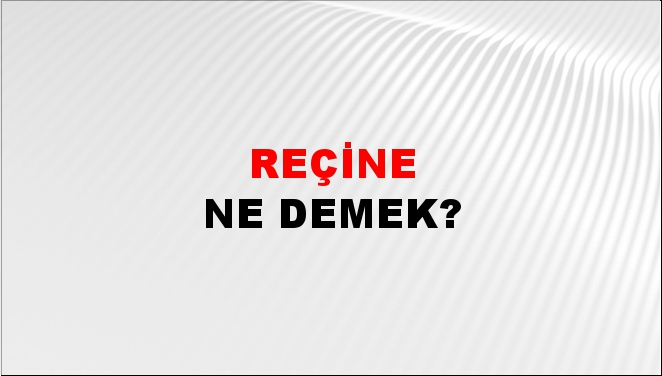 Reçine 