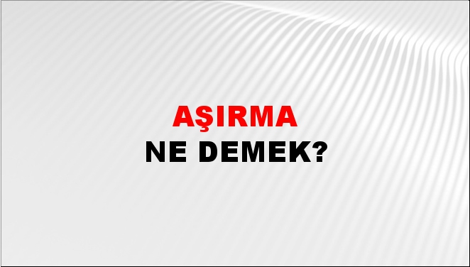 Aşırma 