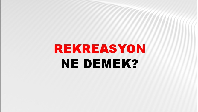 Rekreasyon 