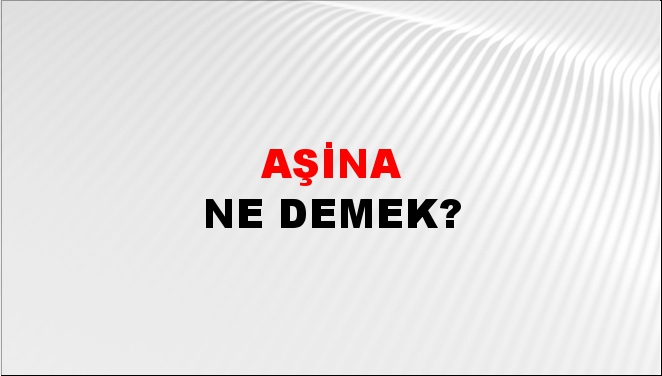 Aşina 