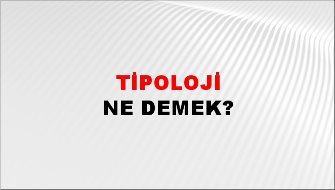 Tipoloji 