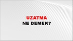 Uzatma 