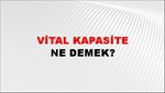 Vital Kapasite 